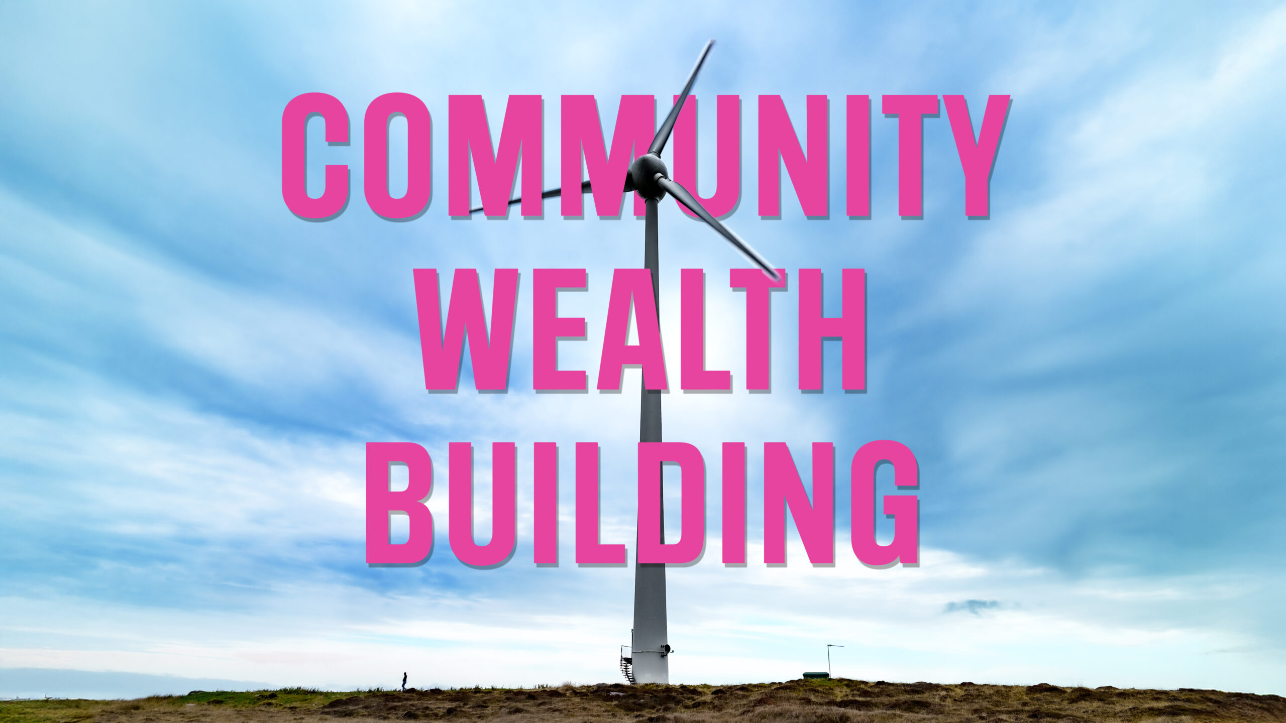 Community Wealth Building